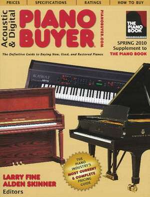 Acoustic and Digital Piano Buyer de Larry Fine