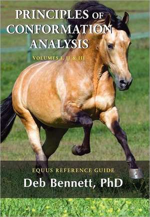 Principles of Conformation Analysis: Equus Reference Guide de Deb Bennett