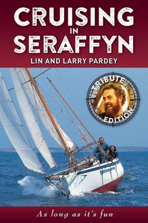 Cruising in Seraffyn de Lin Pardey