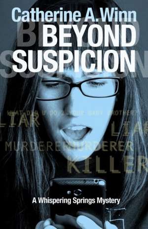 Beyond Suspicion de Catherine Winn