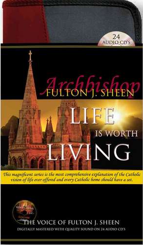 Life Is Worth Living de Fulton J. Sheen