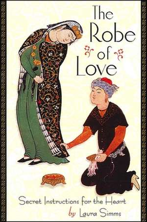 Robe of Love (P) de Laura Simms