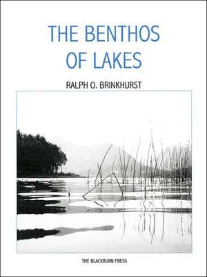 The Benthos of Lakes de Ralph O. Brinkhurst