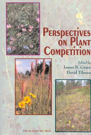 Perspectives on Plant Competition de James B. Grace