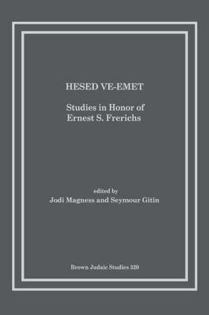 Hesed Ve-Emet de Seymour Gitin