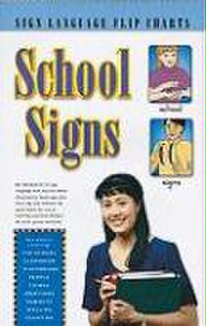 School Signs (Flip Chart) de Stanley Collins