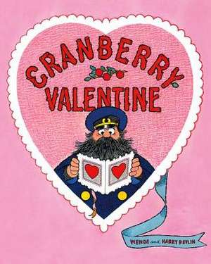 Cranberry Valentine de Wende Devlin