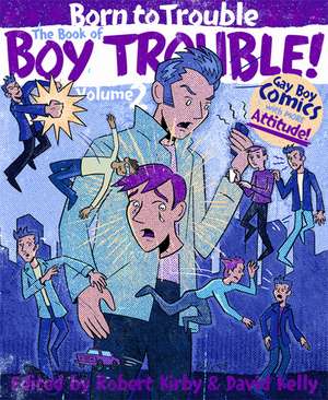 The Book of Boy Trouble Volume 2 de David Kelly