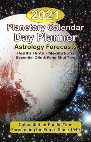 The 2021 Planetary Calendar Day Planner de Ralph Deamicis