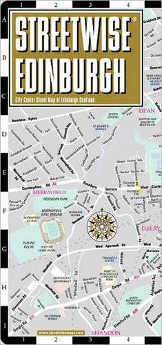 Streetwise Edinburgh Map - Laminated City Center Street Map of Edinburgh, Scotland: Folding Pocket Size Travel Map de Streetwise Maps Inc