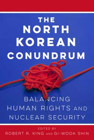 North Korean Conundrum, The de Robert R. King