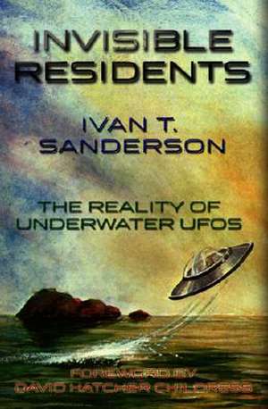 Invisible Residents de Ivan T. Sanderson