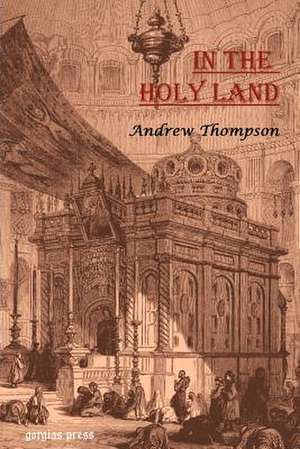 In the Holy Land de Andrew Thomson