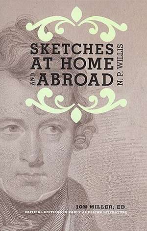 Sketches at Home and Abroad de Jon Miller