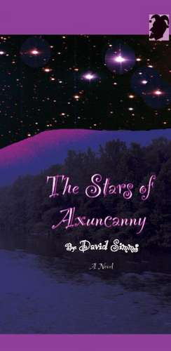 The Stars of Axuncanny de David Simms