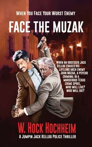 Face the Muzak de W. Hock Hochheim