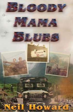 Bloody Mama Blues de Neil Howard