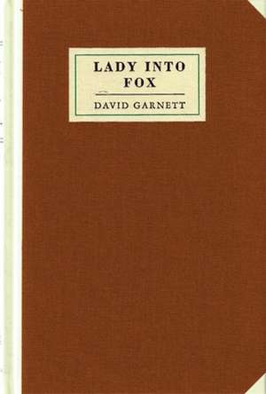 Lady Into Fox de David Garnett