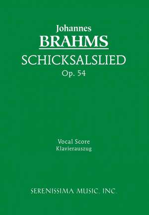 Schicksalslied, Op. 54 - Vocal Score: Gelobet Sie Der Herr, Mein Gott, Bwv 129 - Vocal Score de Johannes Brahms