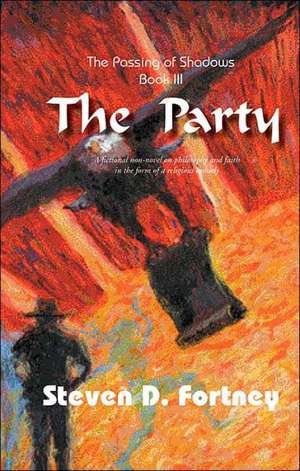 Fortney, S: Party