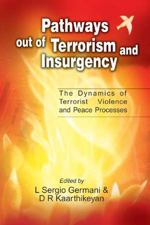 Pathways Out of Terrorism and Insurgency de L Sergio Germani