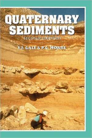 Quaternary Sediments: Petrographic Methods for the Study of Unlithified Rocks de Stephen J. Gale