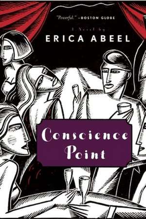 Conscience Point de Erica Abeel