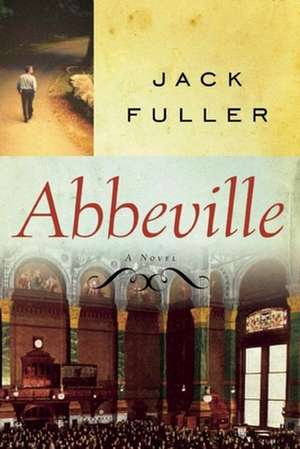 Abbeville de Jack Fuller