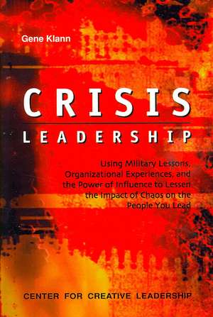 Crisis Leadership de Gene Klann