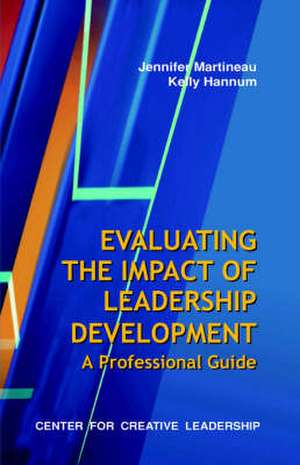 Evaluating the Impact of Leadership Development de Jennifer Martineau