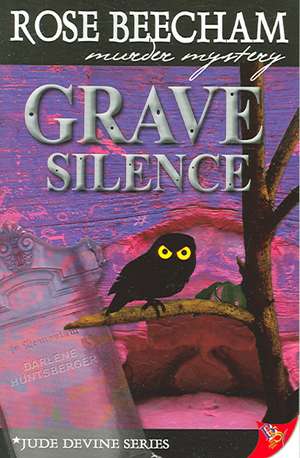 Grave Silence de Rose Beecham