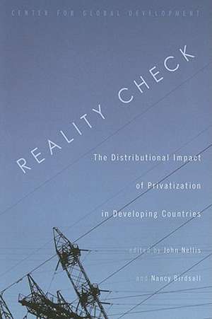 Reality Check: The Distributional Impact of Privatization in Developing Countries de John Nellis