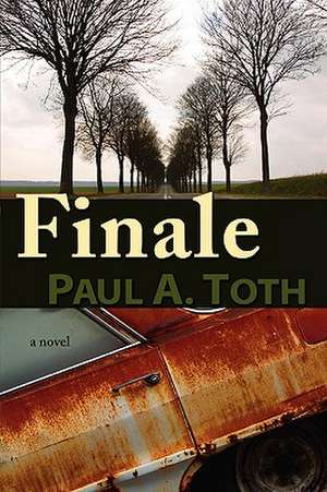 Finale de Paul A. Toth