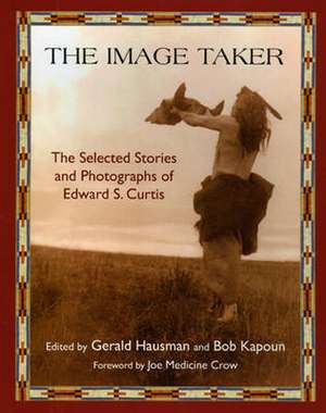 The Image Taker de Gerald Hausman