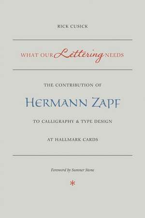 What Our Lettering Needs de Rick Cusick