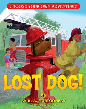 Lost Dog! de R.A. Montgomery