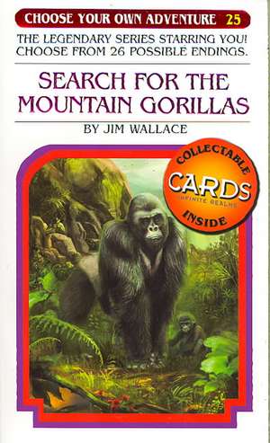 Search for the Mountain Gorillas [With Collectable Cards] de Jim Wallace