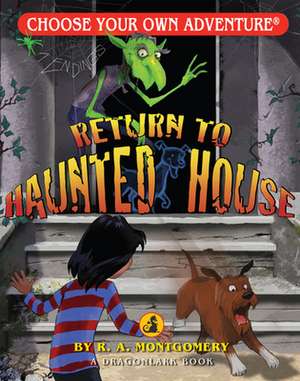 Return to Haunted House de R.A. Montgomery