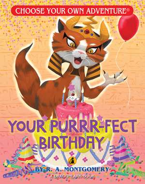 Your Purrr-Fect Birthday de R.A. Montgomery