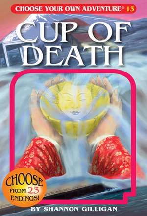 Cup of Death de Shannon Gilligan