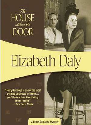 The House Without the Door de Elizabeth Daly