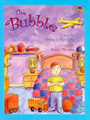 The Bubble de Brian D. McClure