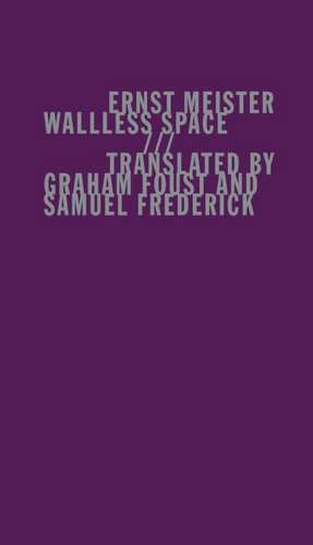 Wallless Space de Ernst Meister