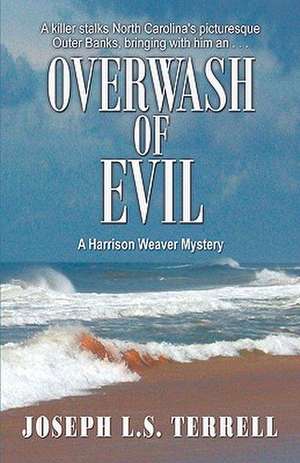 Overwash of Evil de Joseph L. S. Terrell