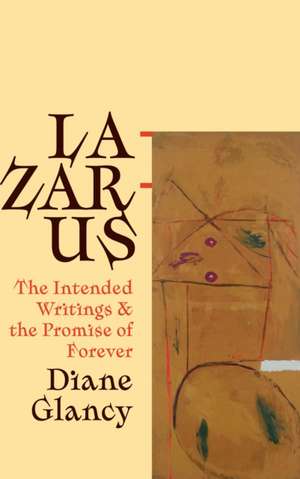 Lazarus de Diane Glancy