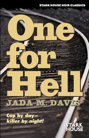 One for Hell de Jada M. Davis
