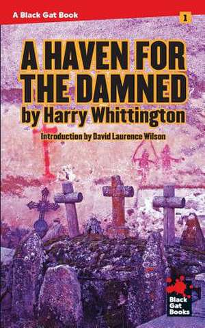 A Haven for the Damned de Harry Whittington