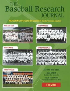 Baseball Research Journal (BRJ), Volume 44 #2 de Society for American Baseball Research (SABR)