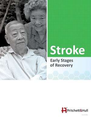 Stroke (186c): Early Stages of Recovery de Pritchett &. Hull