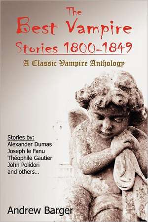 The Best Vampire Stories 1800-1849 de Joseph Le Fanu